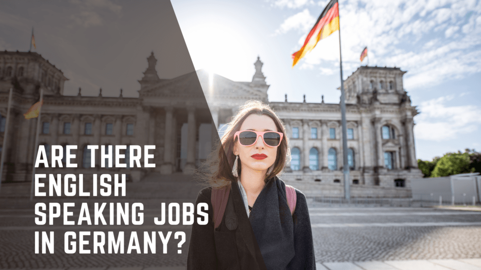 Are There English Speaking Jobs In Germany? The Berlin Life