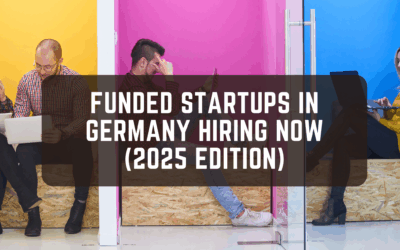 Funded Startups in Germany Hiring Now (2025 Edition)