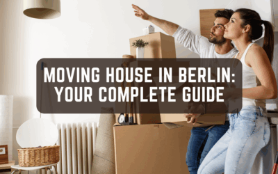 Moving House in Berlin: Your Complete Guide