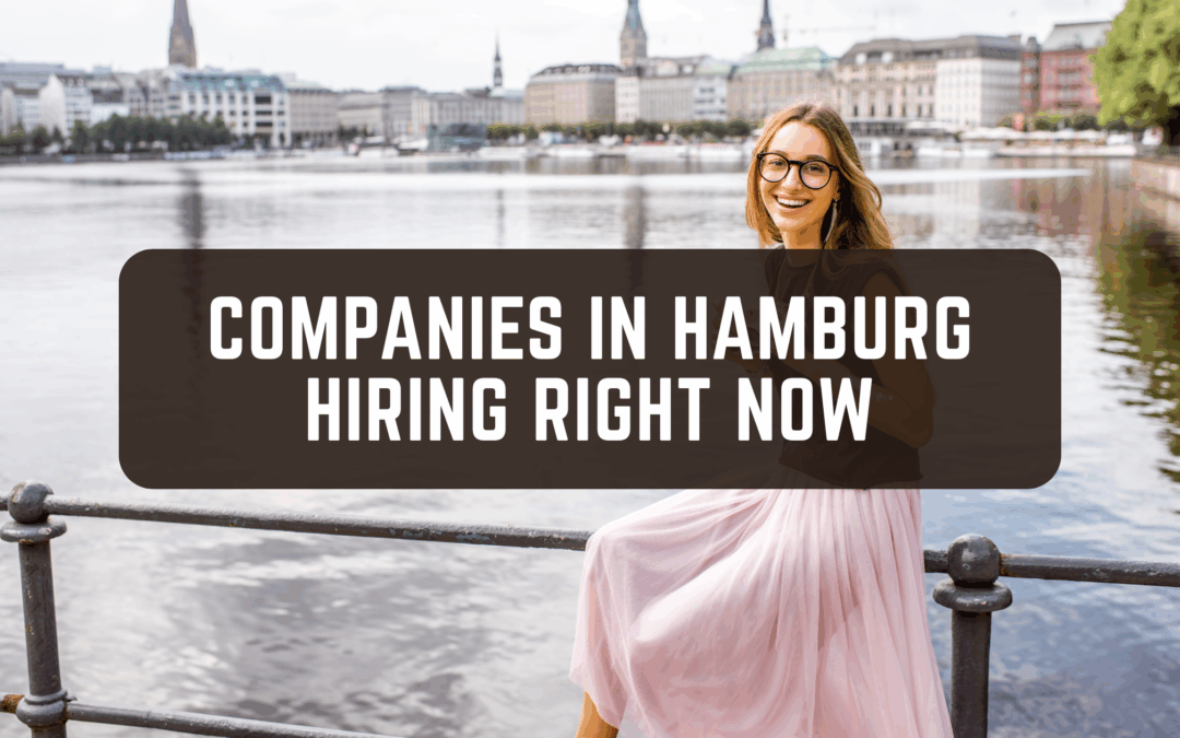 Companies in Hamburg Hiring Right Now