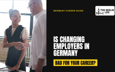Is Changing Employers in Germany Bad for Your Career?