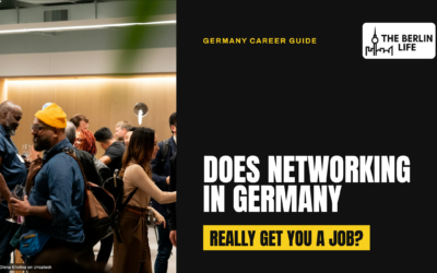 Does networking in Germany really get you a job?