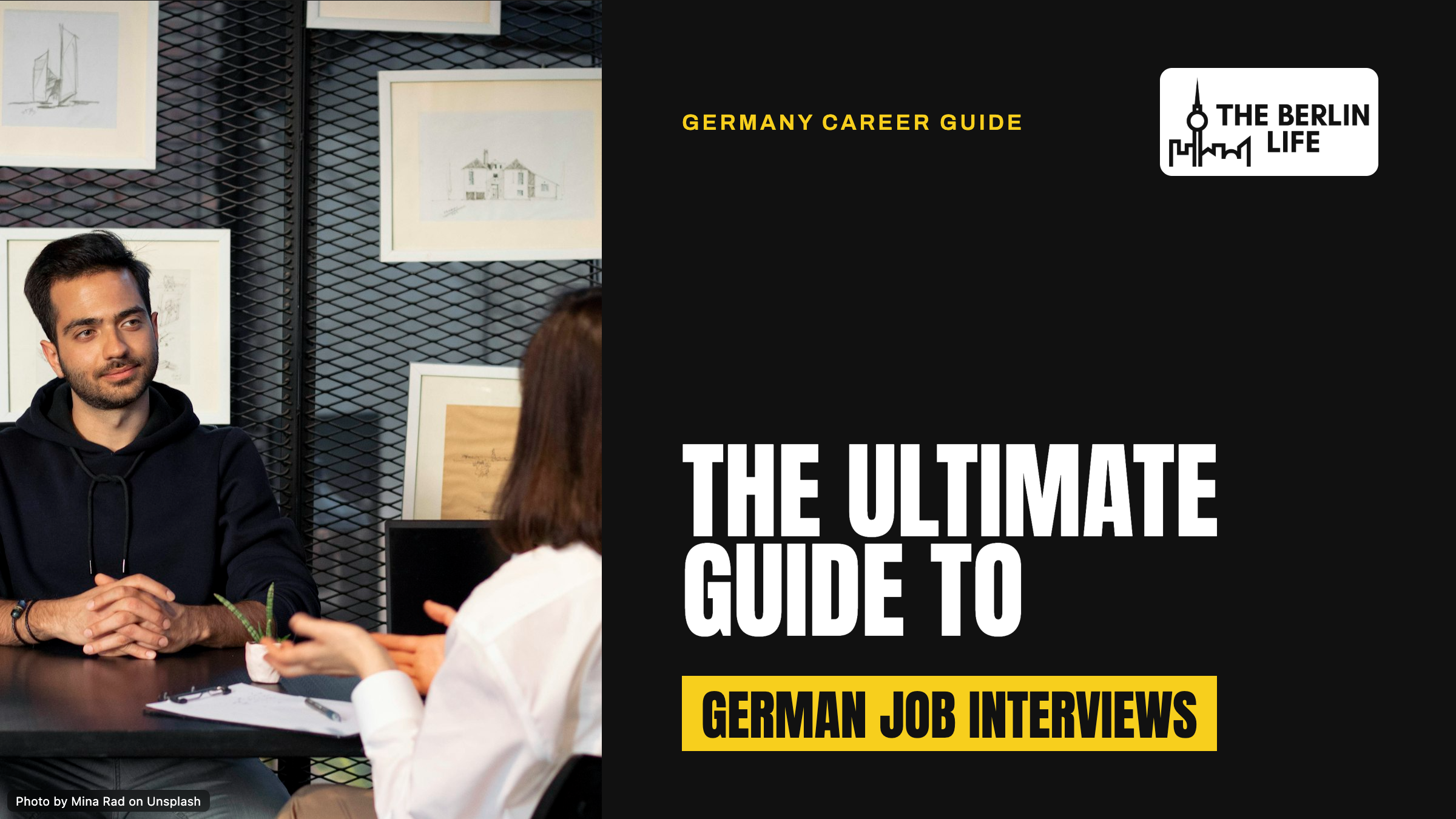 The Ultimate Guide To German Job Interviews - The Berlin Life - Germany Career Guide - Find Work The Ultimate Guide To German Job Interviews - The Berlin Life - Germany Career Guide - Find Work